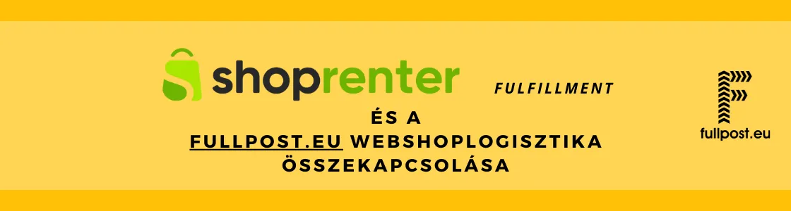 Shoprenter fulfillment és Fullpost webshoplogisztika összekapcsolása
